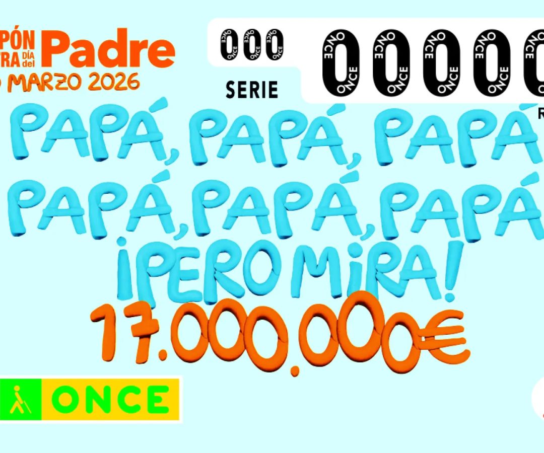Sorteo Extra Día del Padre de la ONCE.ONCE