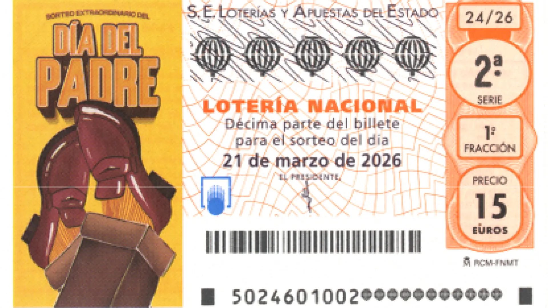 Sorteo Extraordinario del Día del Padre.Loterías y Apuestas del Estado.