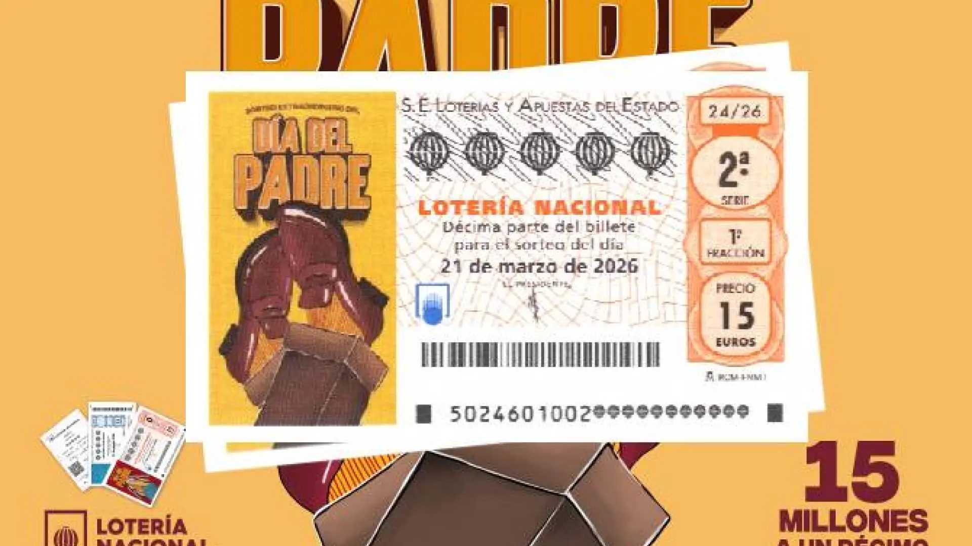 Cartela del Sorteo Extraordinario del Día del Padre de la Lotería Nacional.20MINUTOS / LOTERÍAS Y APUESTAS DEL ESTADO
