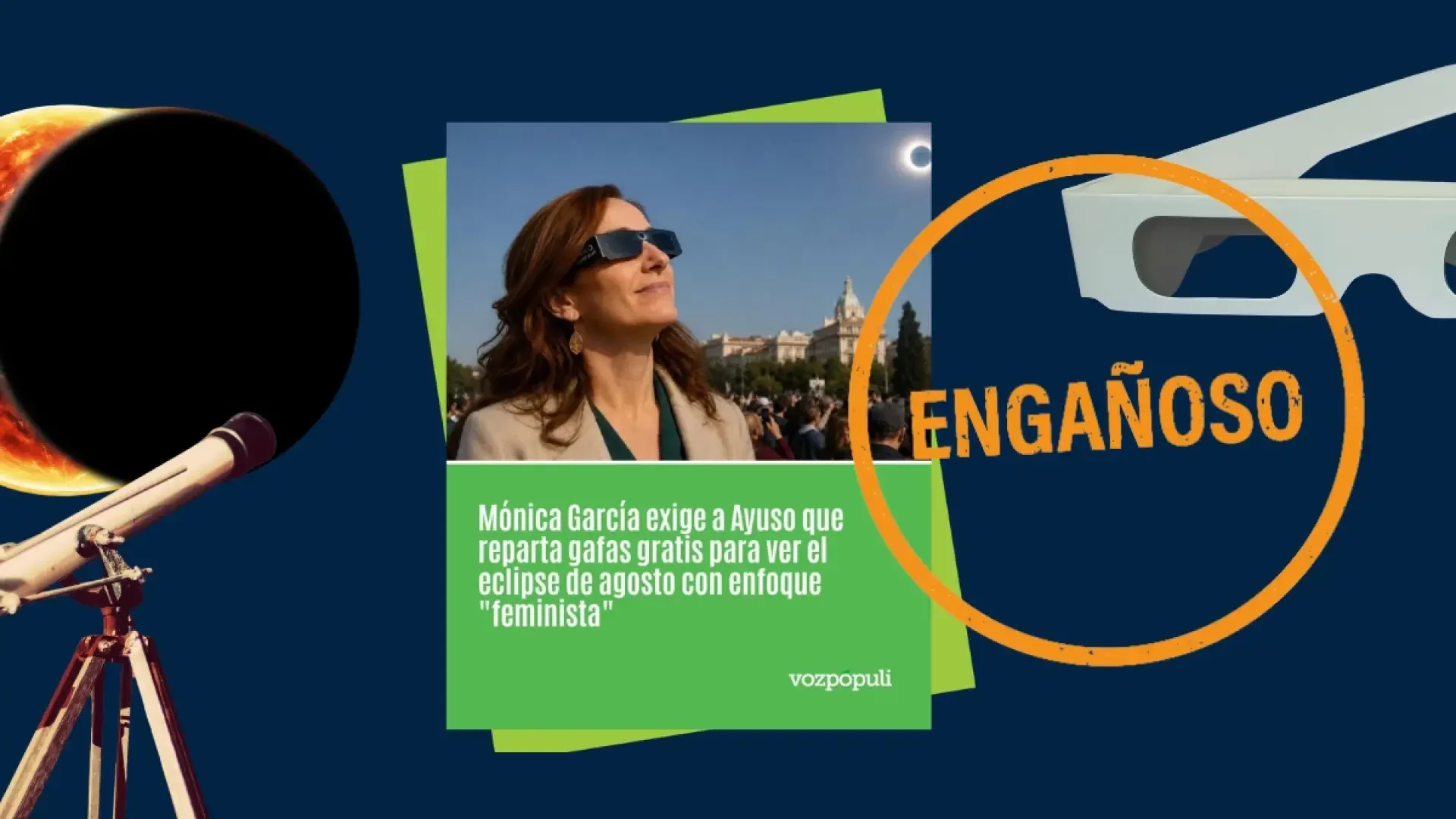 Mónica García no propuso repartir gafas para ver el eclipse con 'enfoque feminista'.INFOVERITAS